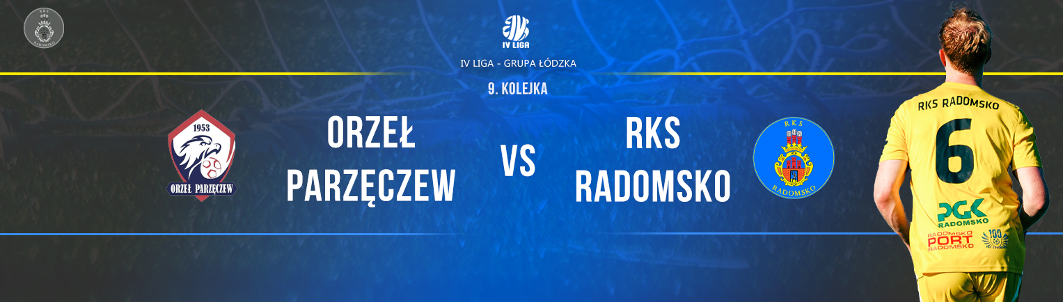 Orzeł Parzęczew - RKS RADOMSKO
